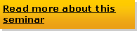 Text Box: Read more about this seminar