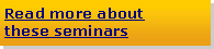 Text Box: Read more about these seminars