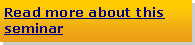 Text Box: Read more about this seminar